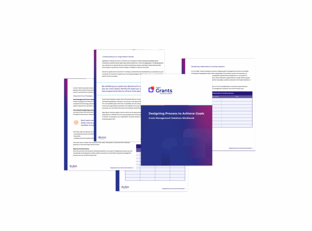 Euna Grants Powered by AmpliFund Design Process Workbook Grant Managers in Grant Management
