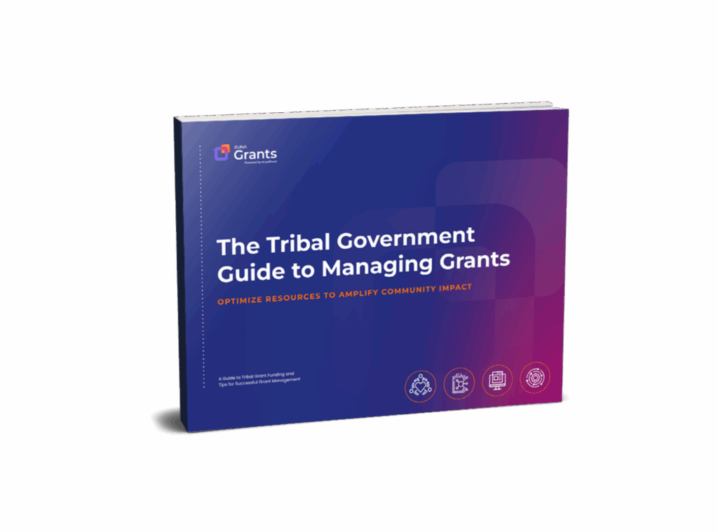 Euna Grants Powered by AmpliFund The State Government Guide to Managing Grants Guide Cover
